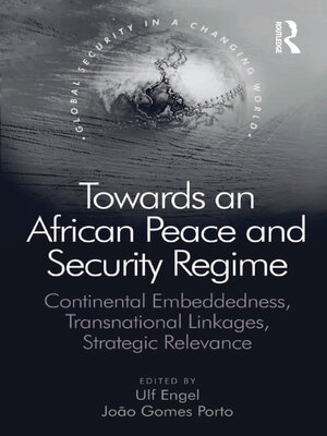 cover image of Towards an African Peace and Security Regime